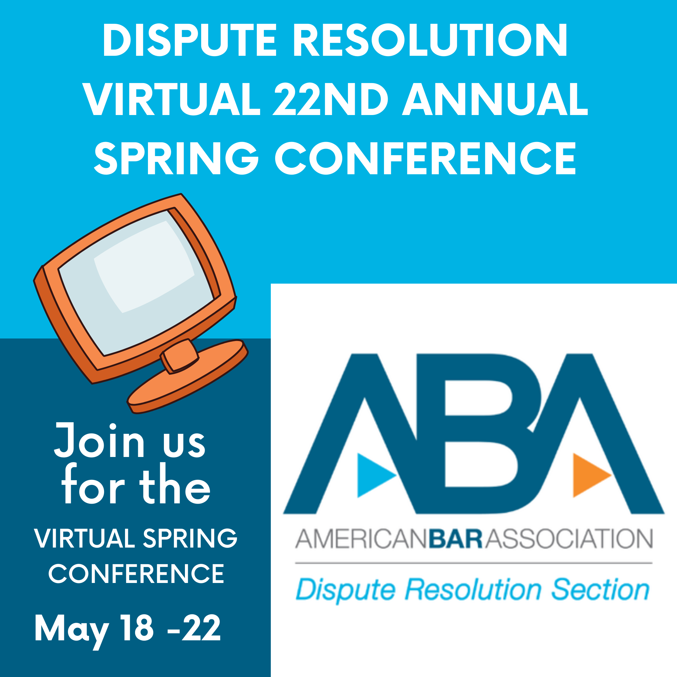 ABA Dispute Resolution Virtual Conference